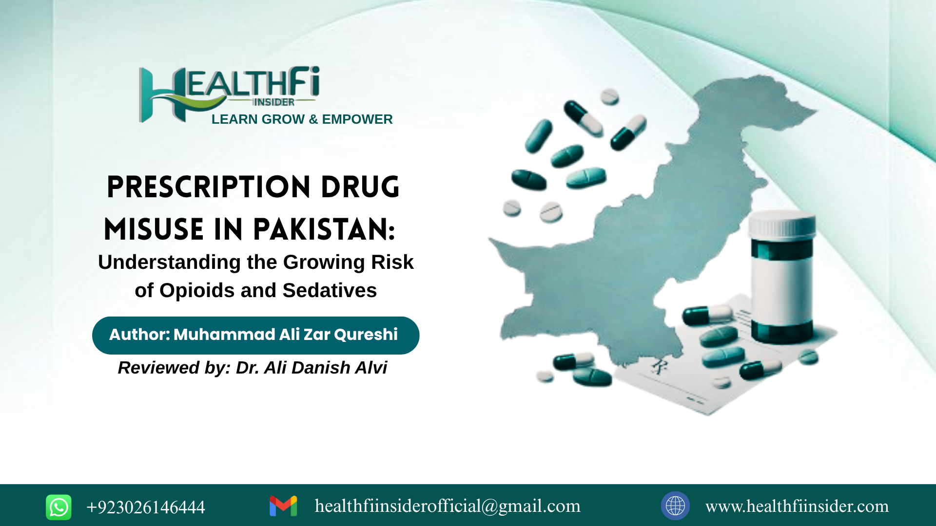Prescription Drug Misuse in Pakistan: Understanding the Growing Risk of Opioids and Sedatives